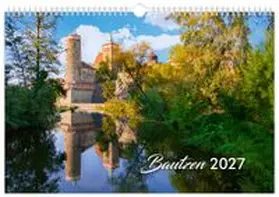 Schubert |  Kalender Bautzen 2027 | Sonstiges |  Sack Fachmedien