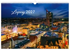 Schubert |  Kalender Leipzig 2027 | Sonstiges |  Sack Fachmedien