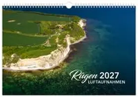 Schubert |  Kalender Rügen Luftaufnahmen 2027 | Sonstiges |  Sack Fachmedien