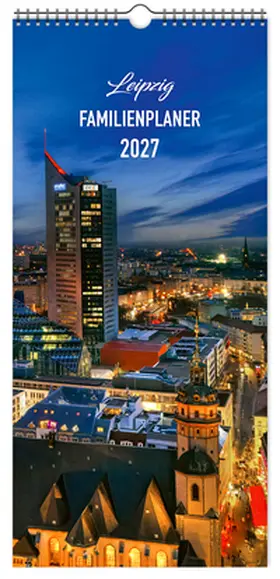 K4 Verlag / Schubert |  Kalender Familienplaner Leipzig 2027 | Sonstiges |  Sack Fachmedien