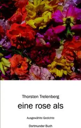 Trelenberg |  eine rose als | Buch |  Sack Fachmedien