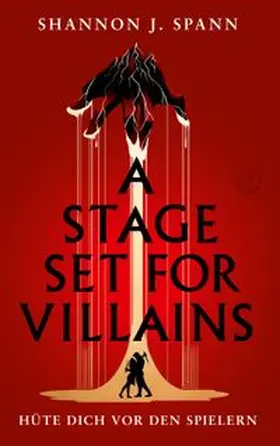 Spann |  A Stage set for Villains | Buch |  Sack Fachmedien