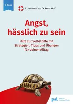 Wolf |  Angst hässlich zu sein | eBook | Sack Fachmedien