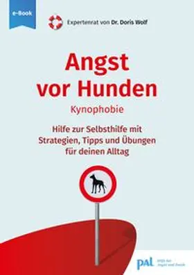 Wolf |  Angst vor Hunden | eBook | Sack Fachmedien