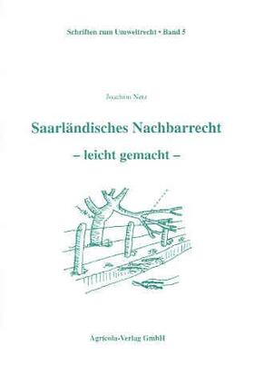 Netz | Saarländisches Nachbarrecht – leicht gemacht | Buch | 978-3-920009-63-6 | sack.de