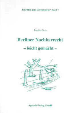 Netz | Berliner Nachbarrecht – leicht gemacht | Buch | 978-3-920009-65-0 | sack.de