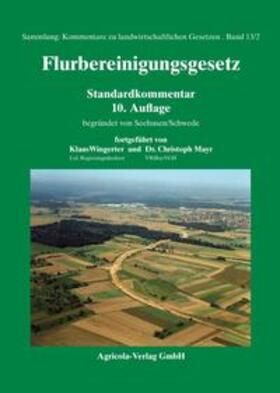 Wingerter / Mayr | Flurbereinigungsgesetz | Buch | 978-3-920009-83-4 | sack.de