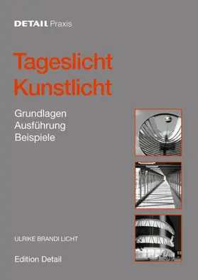 Licht / Brandi |  Tageslicht - Kunstlicht | Buch |  Sack Fachmedien