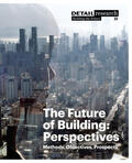 Hellstern |  The Future of Building: Perspectives | Buch |  Sack Fachmedien