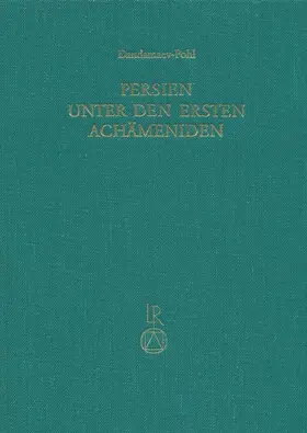 Dandamaev |  Persien unter den ersten Achämeniden (6. Jahrhundert v. Chr.) | Buch |  Sack Fachmedien