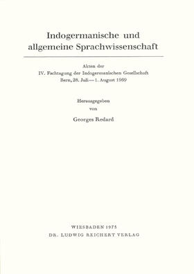 Redard |  Indogermanische und allgemeine Sprachwissenschaft | Buch |  Sack Fachmedien