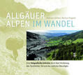 Güthler / Pingold |  Allgäuer Alpen im Wandel | Buch |  Sack Fachmedien
