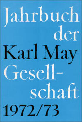 Roxin / Stolte / Wollschläger | Jahrbuch der Karl-May-Gesellschaft / Jahrbuch der Karl-May-Gesellschaft | Buch | 978-3-920421-17-9 | sack.de
