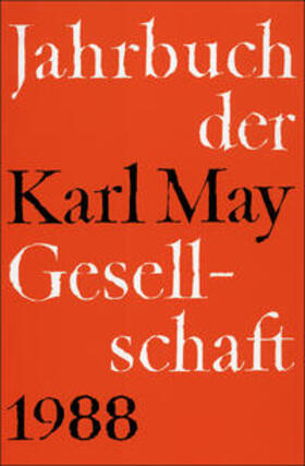 Roxin / Stolte / Wollschläger |  Jahrbuch der Karl-May-Gesellschaft / Jahrbuch der Karl-May-Gesellschaft | Buch |  Sack Fachmedien