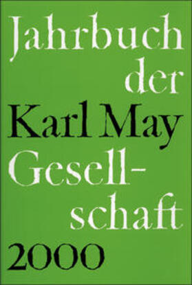 Roxin / Schmiedt / Wolff |  Jahrbuch der Karl-May-Gesellschaft 2000 | Buch |  Sack Fachmedien