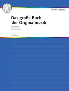  Das große Buch der Originalmusik für Akkordeon | Sonstiges |  Sack Fachmedien