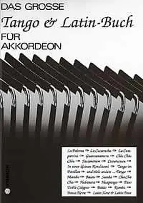  Das große Tango & Latin-Buch für Akkordeon | Sonstiges |  Sack Fachmedien