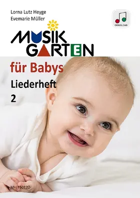 Heyge / Müller |  Musikgarten für Babys 2 | Sonstiges |  Sack Fachmedien