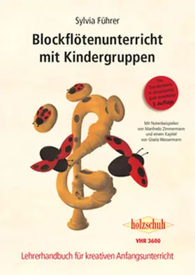 Führer / Zimmermann |  Blockflötenunterricht mit Kindergruppen | Buch |  Sack Fachmedien