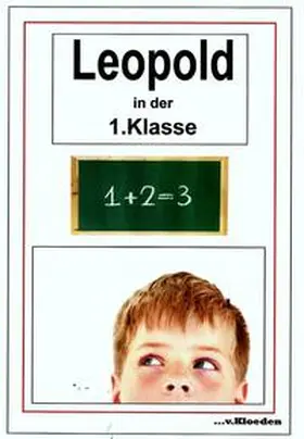 Hermann |  Leopold und seine Freunde / Leopold in der 1.Klasse | Buch |  Sack Fachmedien