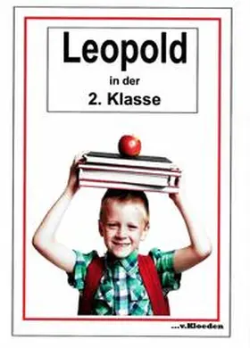 Hermann |  Leopold und seine Freunde / Leopold in der 2.Klasse | Buch |  Sack Fachmedien
