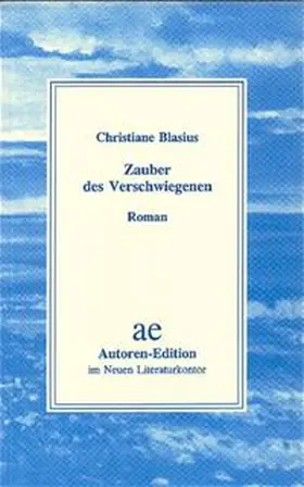 Blasius |  Zauber des Verschwiegenen | Buch |  Sack Fachmedien