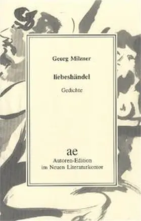 Milzner |  liebeshändel | Buch |  Sack Fachmedien