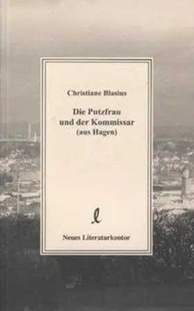 Blasius |  Die Putzfrau und der Kommissar (aus Hagen) | Buch |  Sack Fachmedien