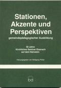 Pfüller |  Stationen, Akzente und Perspektiven gemeindepädagogischer Ausbildung | Buch |  Sack Fachmedien