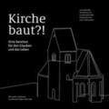 Brunner / Gigl / Jarzombek |  Kirche baut?! | Buch |  Sack Fachmedien