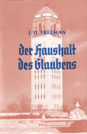 Freeman |  Der Haushalt des Glaubens | Buch |  Sack Fachmedien