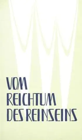Kentenich |  Vom Reichtum des Reinseins | Buch |  Sack Fachmedien