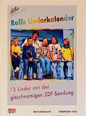 Zuckowski |  Rolfs Liederkalender | Buch |  Sack Fachmedien