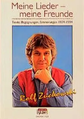 Zuckowski |  Meine Lieder - meine Freunde | Buch |  Sack Fachmedien
