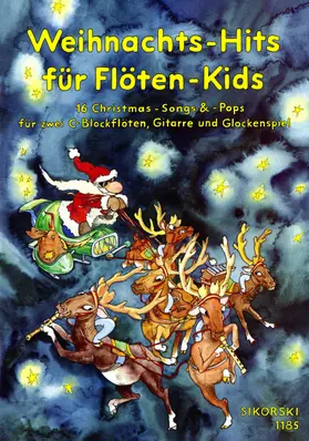  Weihnachts-Hits für Flöten-Kids | Sonstiges |  Sack Fachmedien