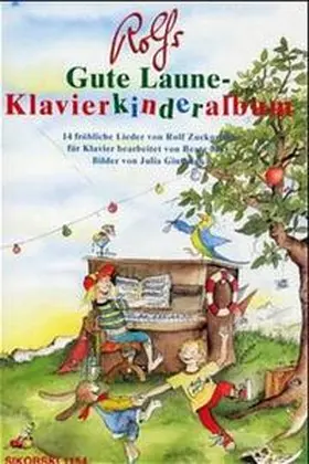 Zuckowski |  Rolfs Gute Laune-Klavierkinderalbum | Buch |  Sack Fachmedien
