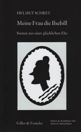 Schrey |  Meine Frau die Ilsebill | Buch |  Sack Fachmedien