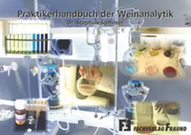 Sommer |  Praktiker-Handbuch der Weinanalytik | Buch |  Sack Fachmedien