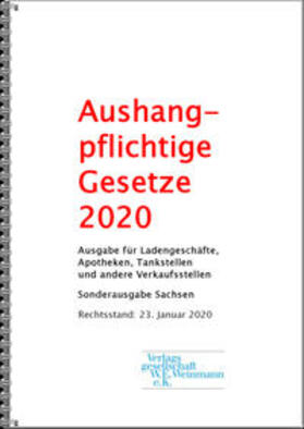 Verlagsgesellschaft W.E. Weinmann e.K. |  Aushangpflichtige Gesetze 2021 | Buch |  Sack Fachmedien