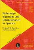 Löber / Pérez Martín / Huzel |  Wohnungseigentum und Urbanisationen in Spanien | Buch |  Sack Fachmedien