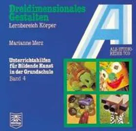 Merz / Kreide |  Dreidimensionales Gestalten | Buch |  Sack Fachmedien