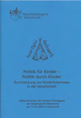 Grosse Ruse |  Politik für Kinder - Politik durch Kinder. Durchsetzung von Kinderinteressen in der Gesellschaft | Buch |  Sack Fachmedien