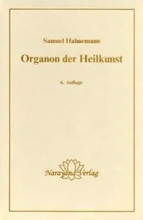Hahnemann / Haehl |  Organon der Heilkunst | Buch |  Sack Fachmedien