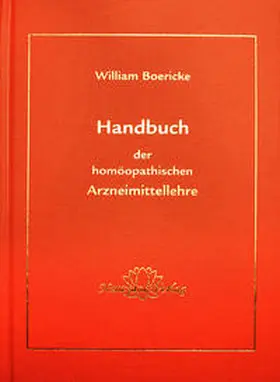 Boericke |  Handbuch der homöopatischen Arzneimittellehre | Buch |  Sack Fachmedien