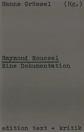 Grössel / Roussel |  Eine Dokumentation | Buch |  Sack Fachmedien