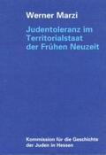 Marzi |  Judentoleranz im Territorialstaat der Frühen Neuzeit | Buch |  Sack Fachmedien