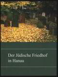  Der Jüdische Friedhof in Hanau | Buch |  Sack Fachmedien