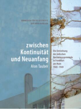 Tauber | Zwischen Kontinuität und Neuanfang | Buch | 978-3-921434-27-7 | sack.de
