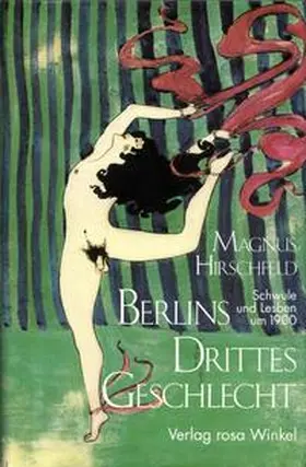 Hirschfeld / Herzer |  Berlins Drittes Geschlecht | Buch |  Sack Fachmedien