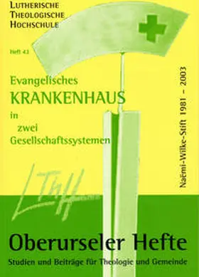 Dill |  Evangelisches Krankenhaus in zwei Gesellschaftssystemen | Buch |  Sack Fachmedien